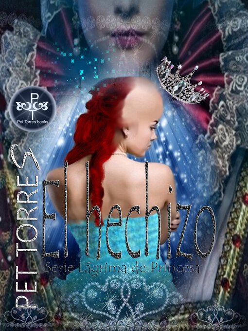 Title details for El hechizo by Pet Torres - Available